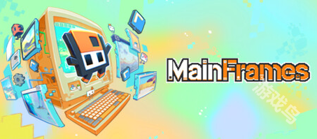 《MainFrames》登陸Steam