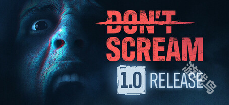 《DON'T SCREAM》登陸steam 聲音控制恐怖探索