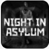 庇护所之夜中文手机版游戏下载（night in asylum）