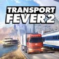 狂热运输2中文免费最新版（Transport Fever 2）