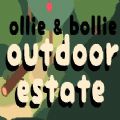 Ollie & Bollie: Outdoor Estate游戏中文手机版